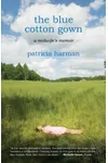 The Blue Cotton Gown