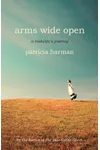Arms Wide Open