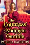 The Countess' Midnight Gamble