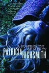 A Suspension of Mercy / The Story-Teller