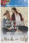 Montana Mistletoe Baby