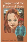Brogeen and the Princess of Sheen