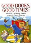 Good Books, Good Times!