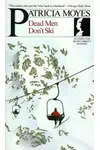 Dead Men Don't Ski