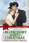 A Bluebonnet Misfit Christmas