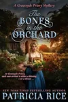 The Bones in the Orchard