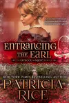 Entrancing the Earl