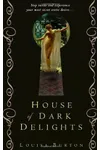 House of Dark Delights