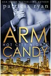 Arm Candy