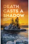 Death Casts a Shadow