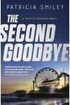 The Second Goodbye