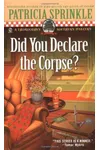 Did You Declare the Corpse?
