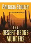 The Desert Hedge Murders