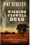 Wishing Caswell Dead