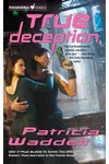 True Deception
