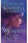 Whispers in the Stars