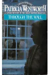 Through The Wall