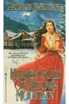 Hidden Gold of Widow's Mountain