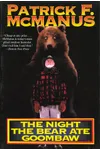 The Night the Bear Ate Goombaw