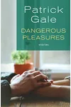 Dangerous Pleasures