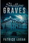 Shallow Graves
