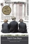 Such Fine Boys