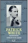 Patrick White: Selected Writings