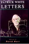 Patrick White: Letters