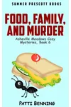Food, Family, and Murder
