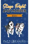Stage Fright and Murder