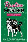 Routine Murder