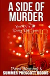 A Side of Murder