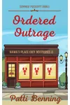 Ordered Outrage