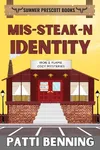 Mis-Steak-N Identity