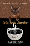 Cold Brew Murder