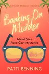 Banking on Murder