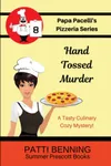 Hand Tossed Murder
