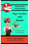 Pizza, Paradise, and Murder