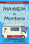 Mayhem in Montana