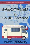 Sabotaged in South Carolina