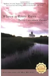 Where the River Runs