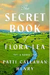 The Secret Book of Flora Lea