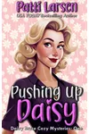 Pushing Up Daisy