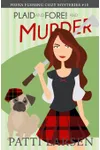 Plaid and Fore! and Murder