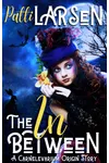 The In Between: A Carnelevarium Origin Story