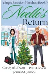 Noelle's Return