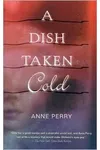 A Dish Taken Cold
