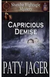 Capricious Demise