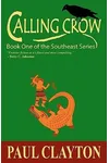 Calling Crow