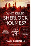 Who Killed Sherlock Holmes?